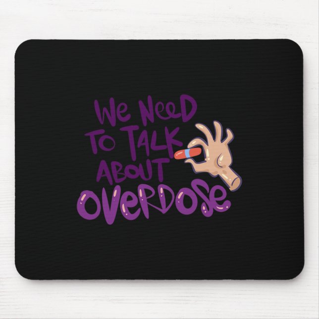 Mousepad Temos De Falar De Sobredosagem (Frente)