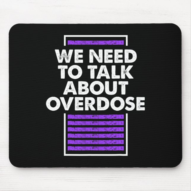 Mousepad Temos De Falar De Sobredosagem 1 (Frente)