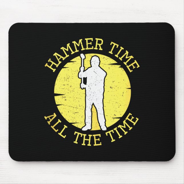 Mousepad Tempo de Martelo o Tempo Todo Camisa de Construção (Frente)