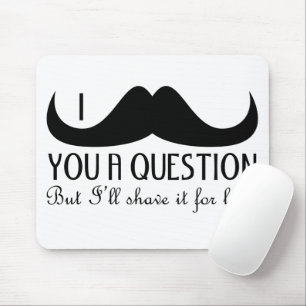Mousepad Tendência e legal... eu lhe dou uma pergunta.
