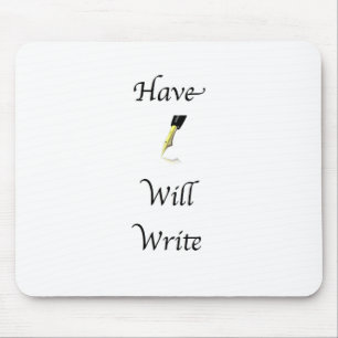 Mousepad Tenha a caneta escreverá