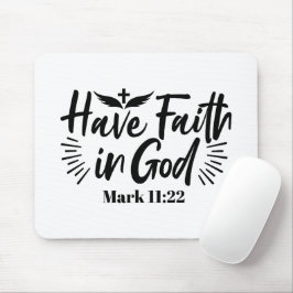 Mousepad Tenha fé em Deus, marque a citação 11:22 Inspiraci