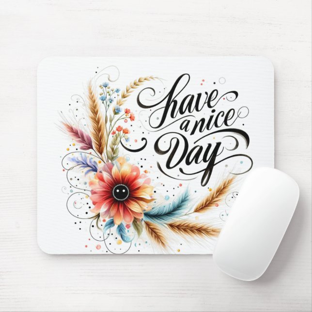 Mousepad Tenha um belo dia floral (Com mouse)