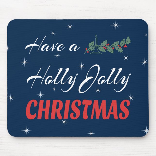 Mousepad Tenha um Natal Holly Jolly (Frente)