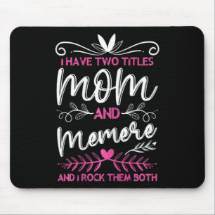 Mousepad Tenho 2 Títulos Mãe E Dia de as mães Da Vovó Memer