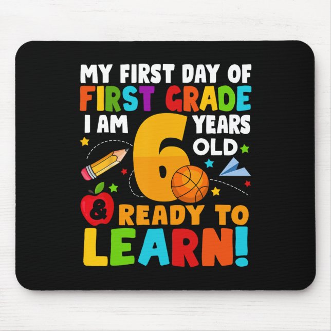 Mousepad Tenho 6 anos prontos para aprender as minhas costa (Frente)
