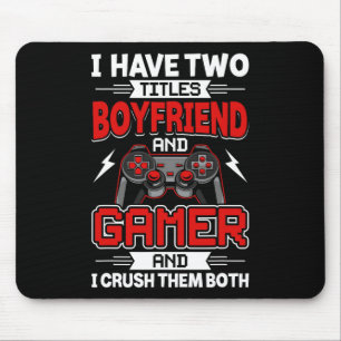 Mousepad Tenho Dois Títulos De Namorado E Gamer De Vídeo
