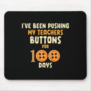 Mousepad Tenho pressionado meus botões de professores por 1