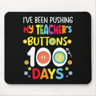 Mousepad Tenho Pressionado Meus Professores Botões 100 Dias