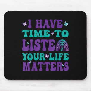 Mousepad Tenho Tempo Para Ouvir O Seu Vivo Como Awarenes Su