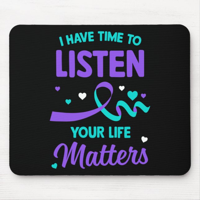 Mousepad Tenho Tempo Para Ouvir O Suicídio Mental Da Saúde  (Frente)