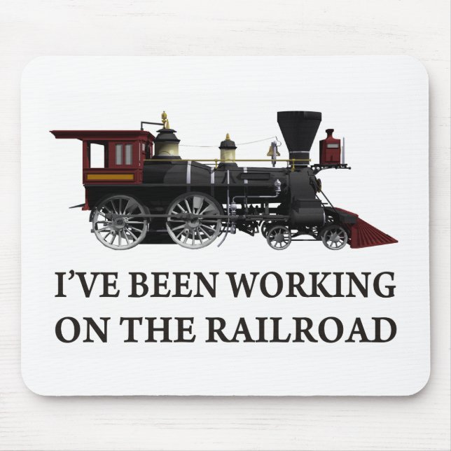Mousepad Tenho trabalhado na ferrovia (Frente)
