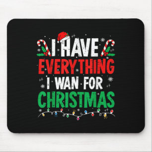 Mousepad Tenho tudo que quero no Natal, sou eu