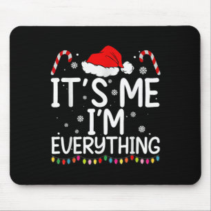 Mousepad Tenho tudo que quero no Natal, sou eu