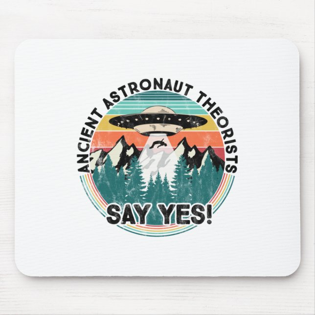 Mousepad Teóricos dos Astronautas Antigos Dizem Sim - Alien (Frente)