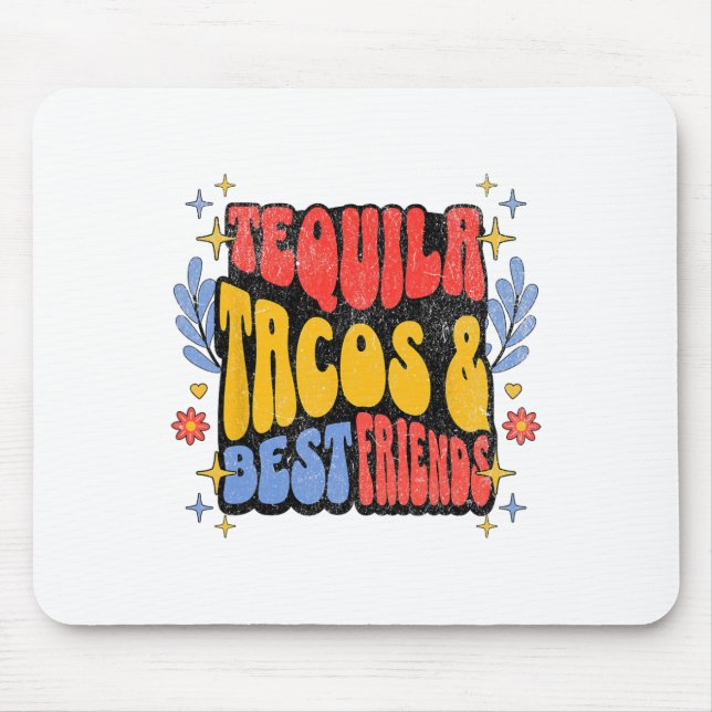 Mousepad Tequila Tacos Melhores Amigos Cinco de Mayo Tacos (Frente)