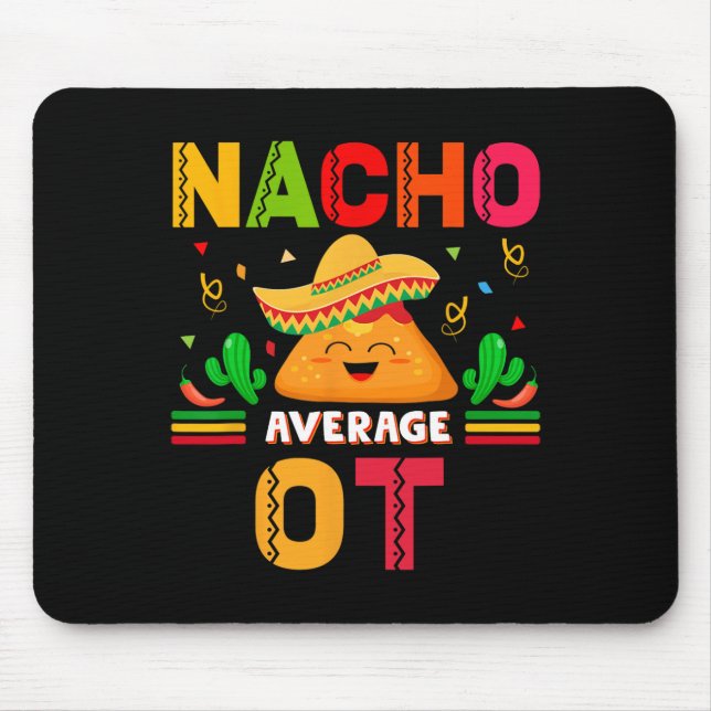 Mousepad Terapeuta Ocupacional Nacho Médio Cinco De M (Frente)