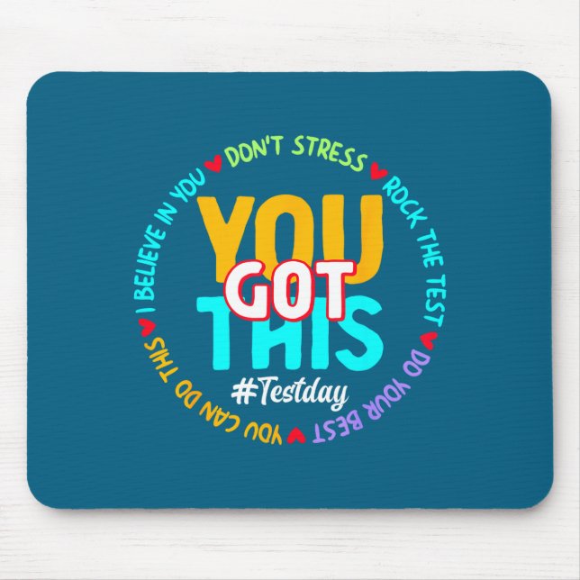 Mousepad Test Day You Got This - Funny Motivation Teacher S (Frente)
