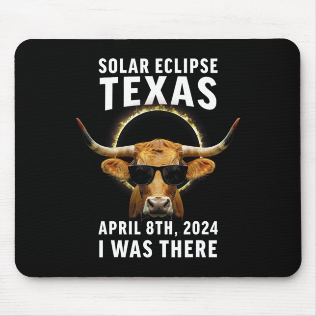 Mousepad Texas Eclipse S 8 De Abril De 2024 Eu Estava Lá No (Frente)