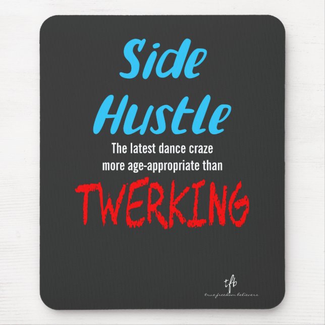 Mousepad Texto Azul Neon do Lado vs. Twerking (Frente)