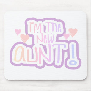 Mousepad Texto cor-de-rosa eu sou a tia nova