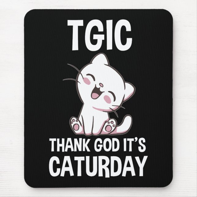 Mousepad TGIC Graças a Deus É Caturday (Frente)