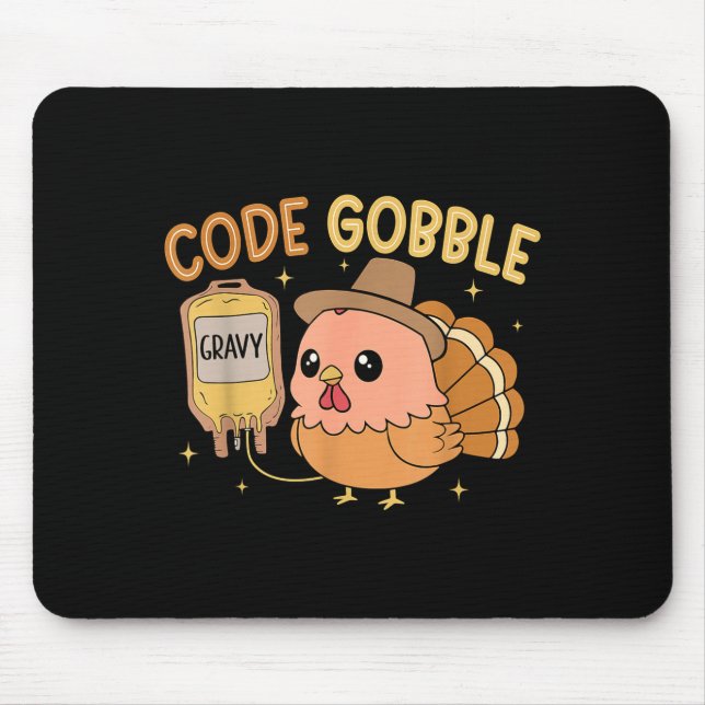 Mousepad Thanksgiving Nurse Code Gobble Funny Rn Cna Medica (Frente)