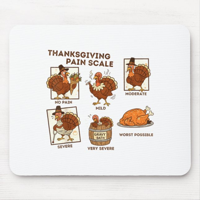 Mousepad Thanksgiving Pain Scale Turkey Funny Nurse Medical (Frente)