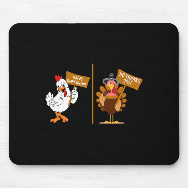 Mousepad Thanksgiving Turkey No Thanks Grumpy Halloween Fun (Frente)
