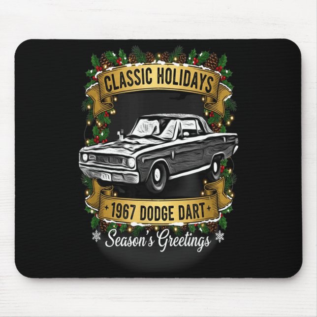 Mousepad The 1967 Dodge Dart Clic Holiday Cheer Apparel  (Frente)
