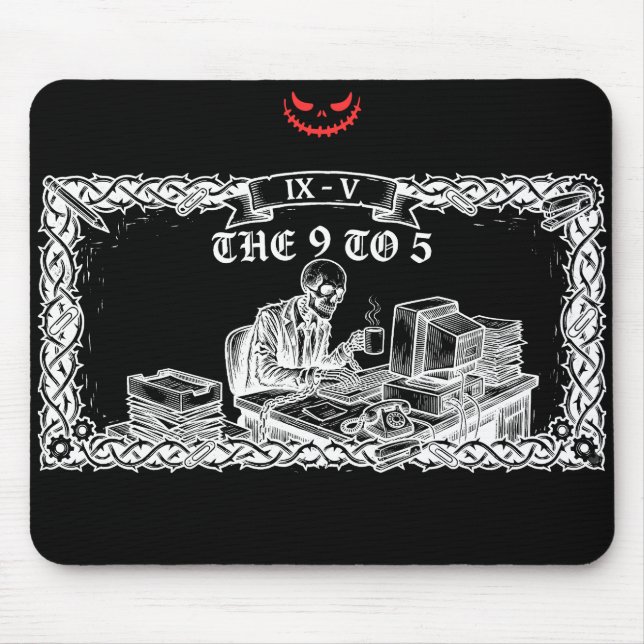 Mousepad The 9 to 5 Tarot Card | Funny Skeleton Corporate  (Frente)