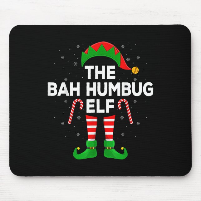 Mousepad The Bah Humbug Elf Xmas Matching Family Elf Christ (Frente)