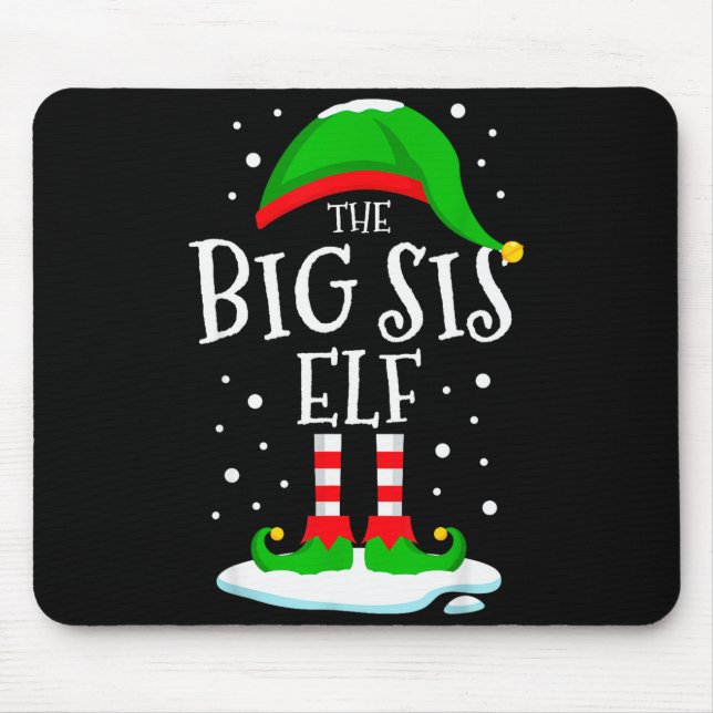 Mousepad The Big Sis Elf Christmas Family Matching Xmas Sis (Frente)