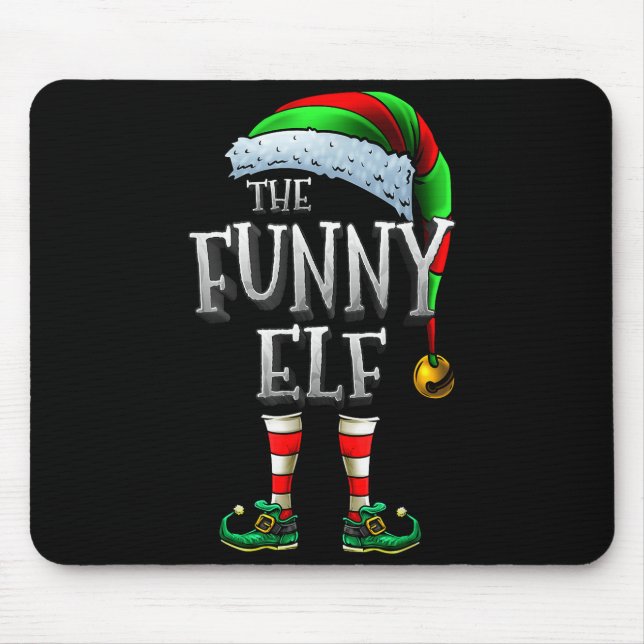 Mousepad The Funny Elf Shirt Matching Family Funny Christma (Frente)