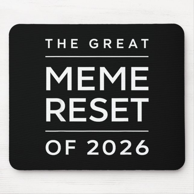 Mousepad The Great Meme Reset Of 2026 Funny Internet Memes  (Frente)