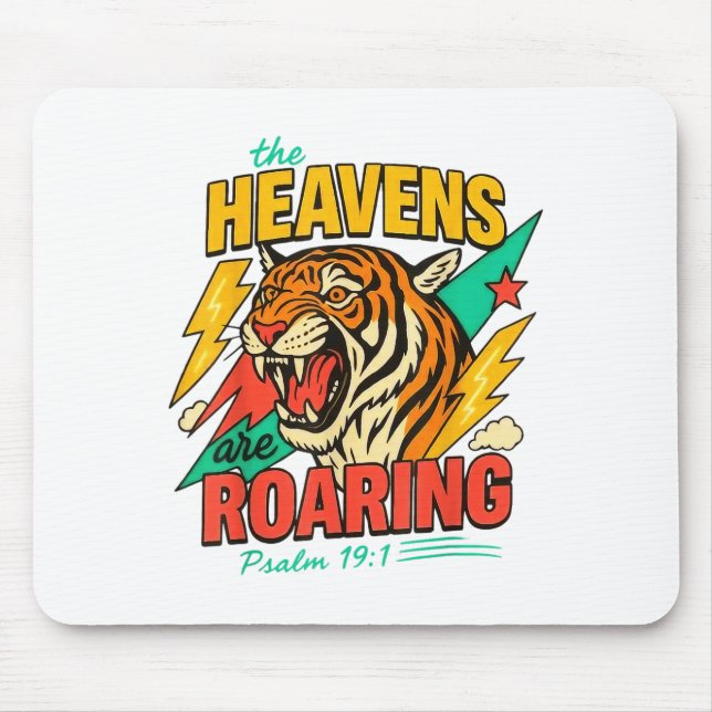 Mousepad The Heavens Are Roaring Psalm 19_1 Tiger Christian (Frente)