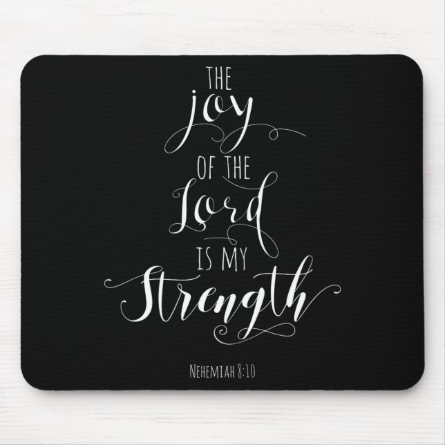 Mousepad The Joy Of The Lord Is My Strength Christian  (Frente)