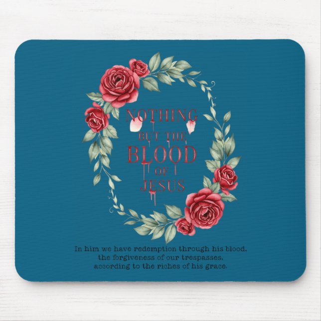 Mousepad The Of Nothing But Blood Jesus Christian (Frente)