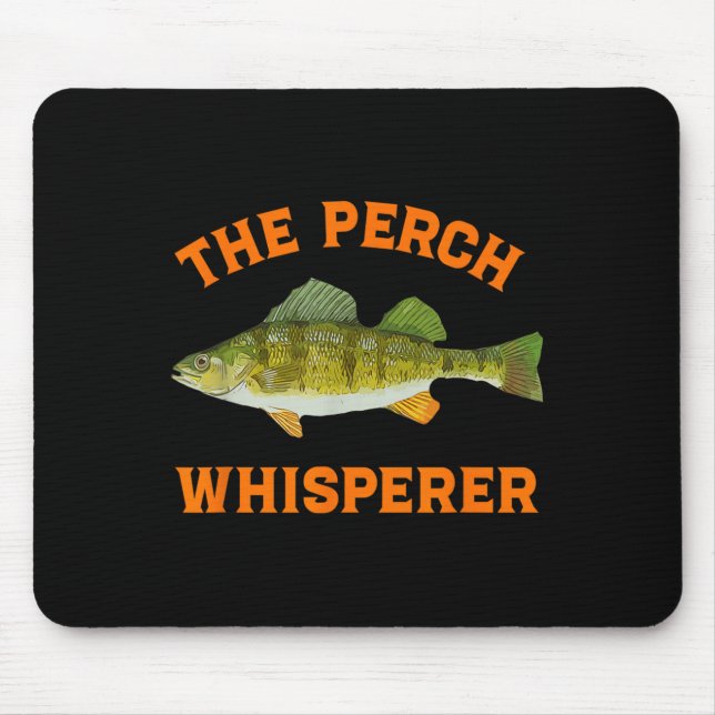 Mousepad The Perch Whisperer Fishing Design  (Frente)