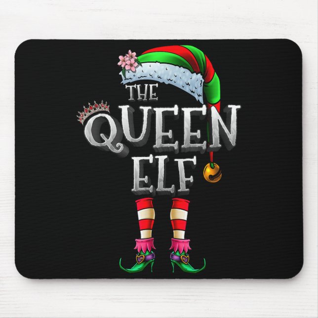 Mousepad The Queen Elf Shirt Matching Family Christmas Elf  (Frente)