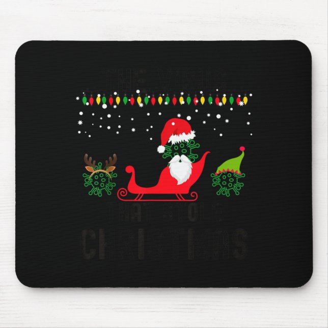 Mousepad The Virus That Stole Christmas 2020 Tacky Ugly Xma (Frente)