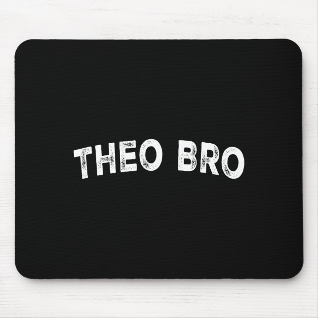 Mousepad Theo Bro  (Frente)