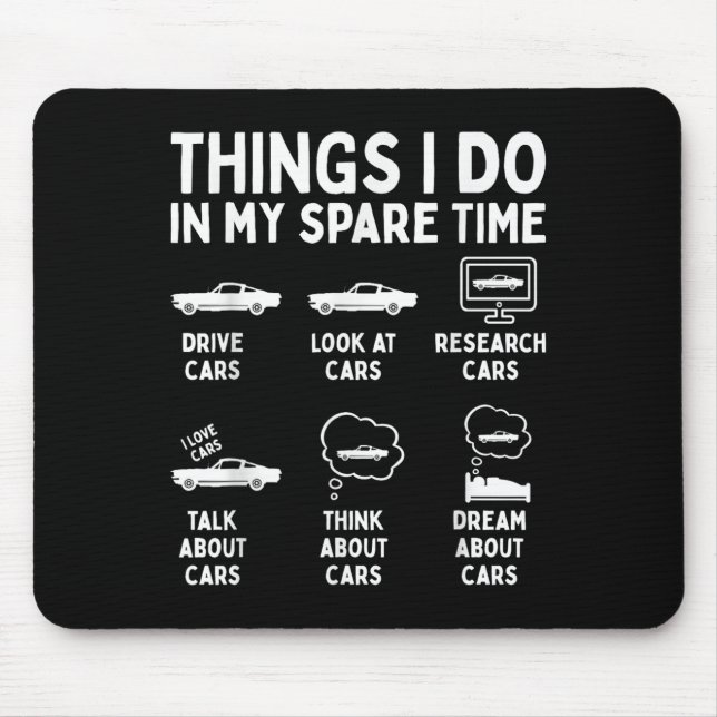 Mousepad Things I Do In My Spare Time Car Enthusiast Funny  (Frente)