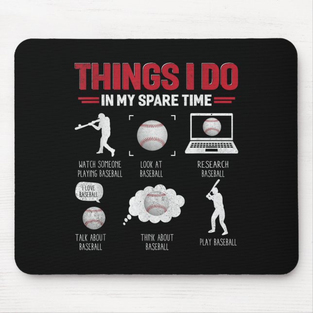 Mousepad Things I Do In My Spare Time Shirt Funny Baseball  (Frente)