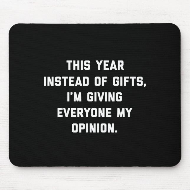 Mousepad This Instead Of Giving Everyone My Onion  (Frente)