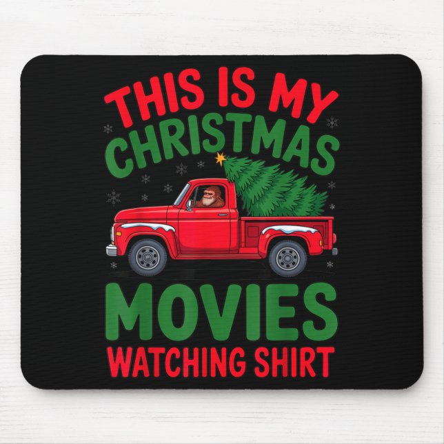 Mousepad This Is My Christmas Movie Watching Shirt Bigfoot  (Frente)