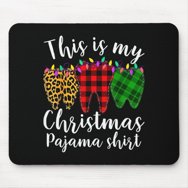 Mousepad This Is My Christmas Pajama Christmas Teeth Leopar (Frente)