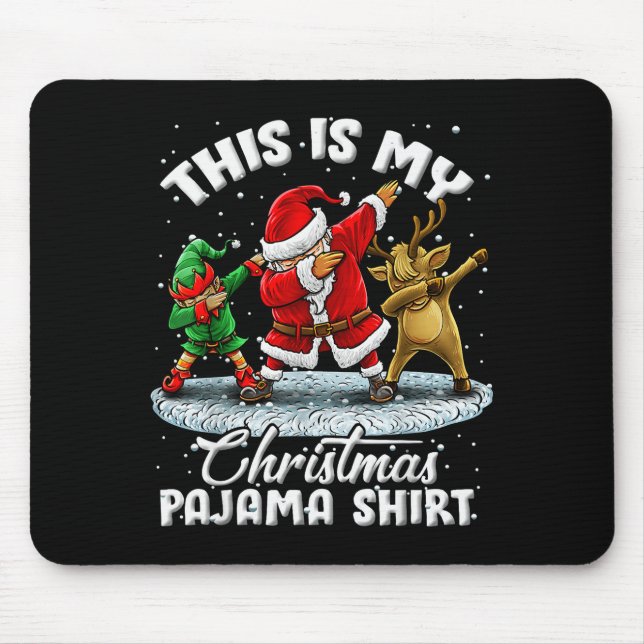 Mousepad This Is My Christmas Pajama Dabbing Santa Elf Paja (Frente)