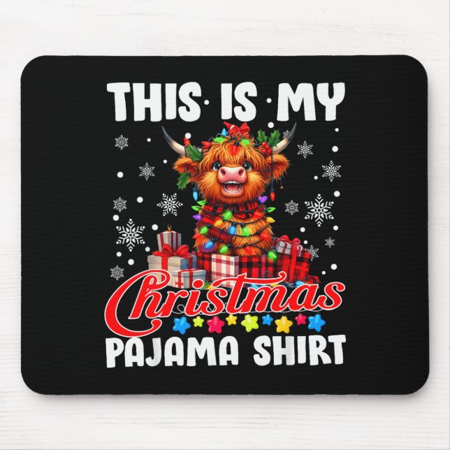 Mousepad This Is My Christmas Pajama Santa Highland Cow Chr (Frente)