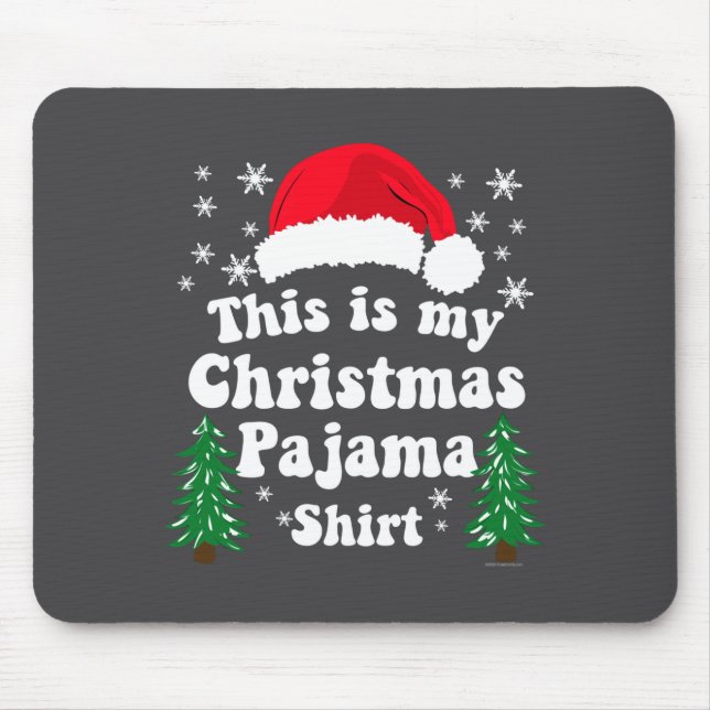Mousepad This Is My Christmas Pajama Shirt Funny Retro Matc (Frente)